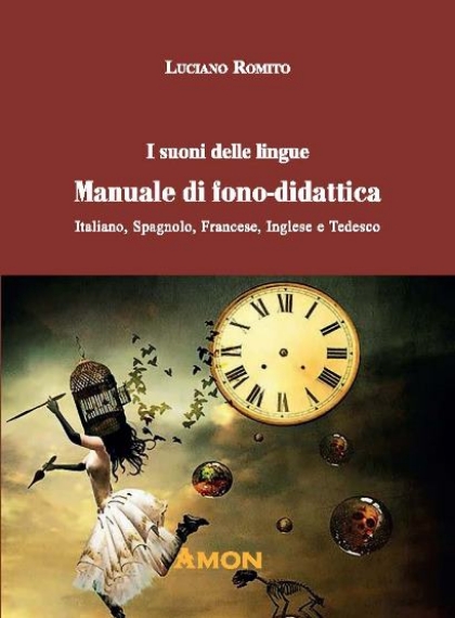 i-suoni-delle-lingue-manuale-di-fonodidattica-italiano-spagnolo-francese-inglese-tedesco-9788866031888-0