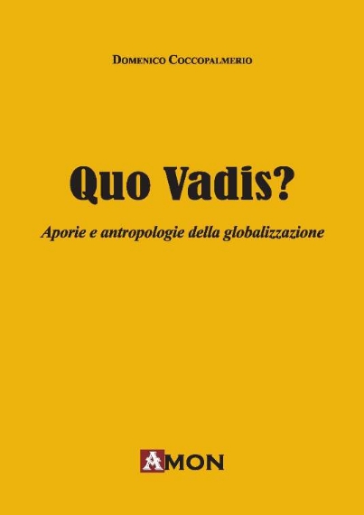 quo-vadis-aporie-e-antropologie-della-globalizzazione-9788866031499-3-0