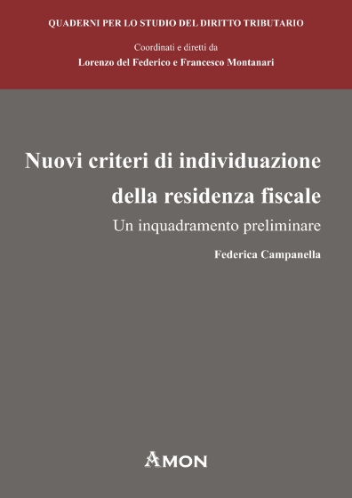 nuovi-criteri-di-individuazione-della-residenza-fiscale-un-inquadramento-preliminare-9788866032069-0