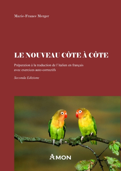 le-nouveau-côte-à-côte-préparation-à-la-traduction-de-litalien-en-français-avec-exercices-auto-correctifs-9788866032076-0